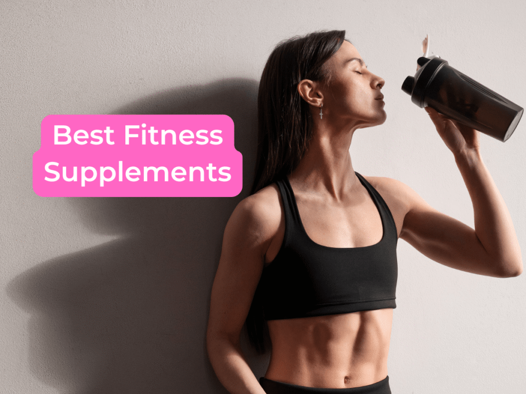 Best Fitness Supplements