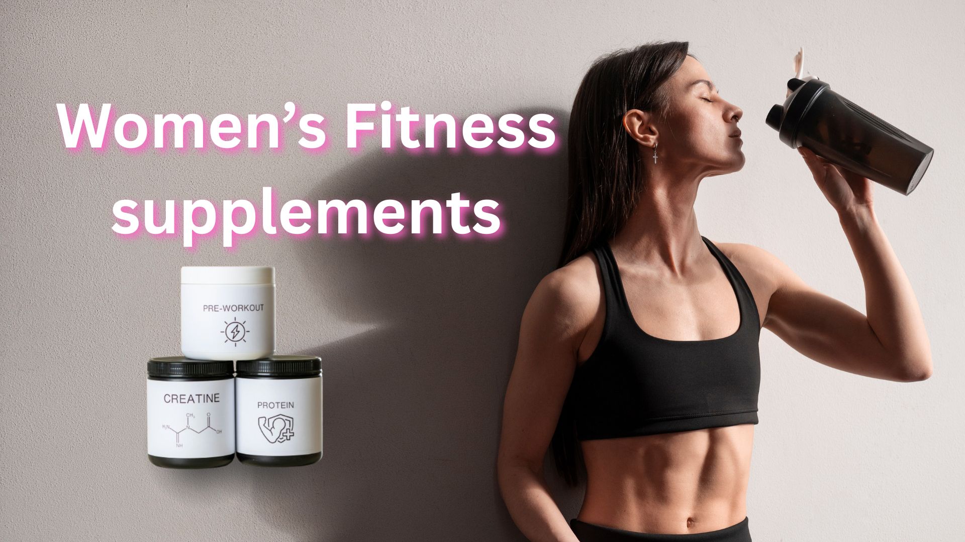 Women’s Fitness supplements